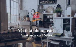 Phong cách retro và vintage